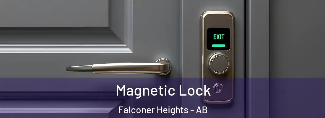  Magnetic Lock Falconer Heights - AB