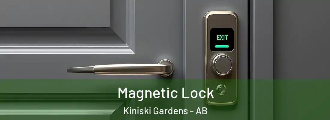  Magnetic Lock Kiniski Gardens - AB
