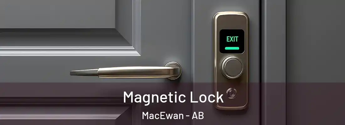  Magnetic Lock MacEwan - AB