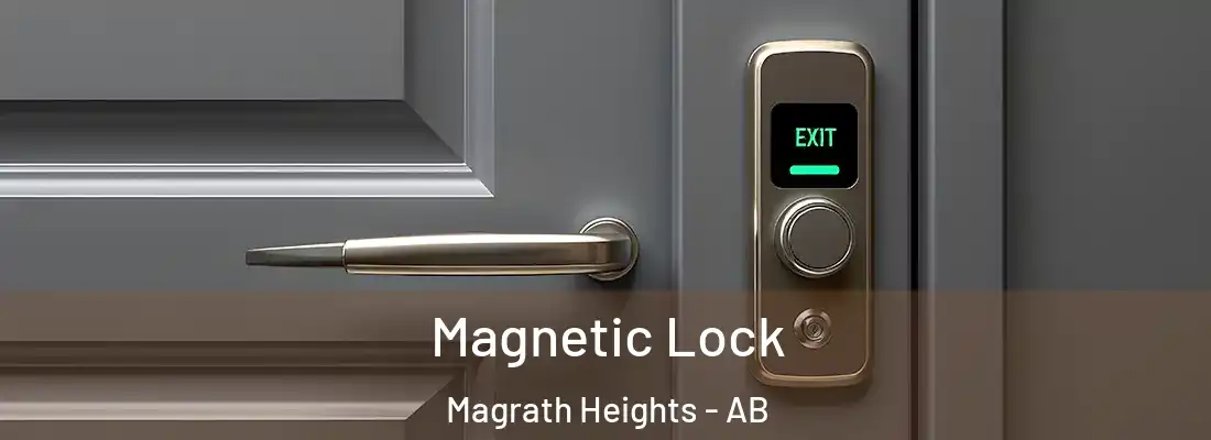  Magnetic Lock Magrath Heights - AB