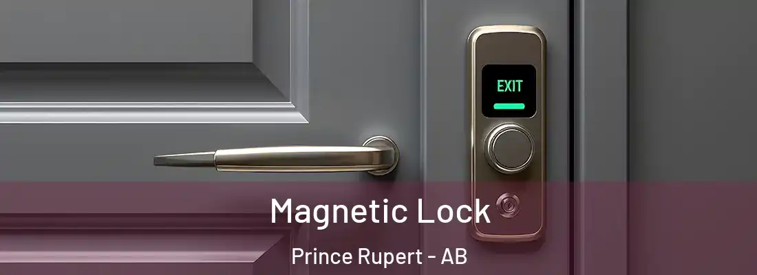  Magnetic Lock Prince Rupert - AB