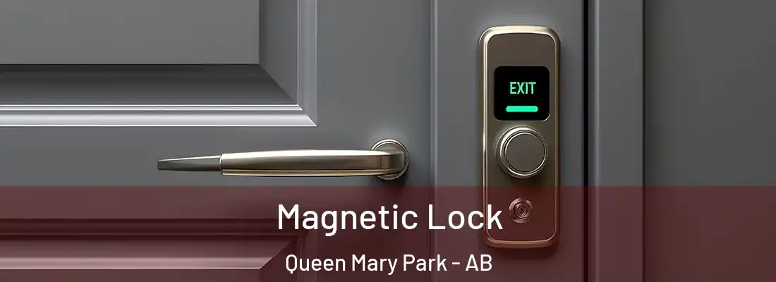  Magnetic Lock Queen Mary Park - AB
