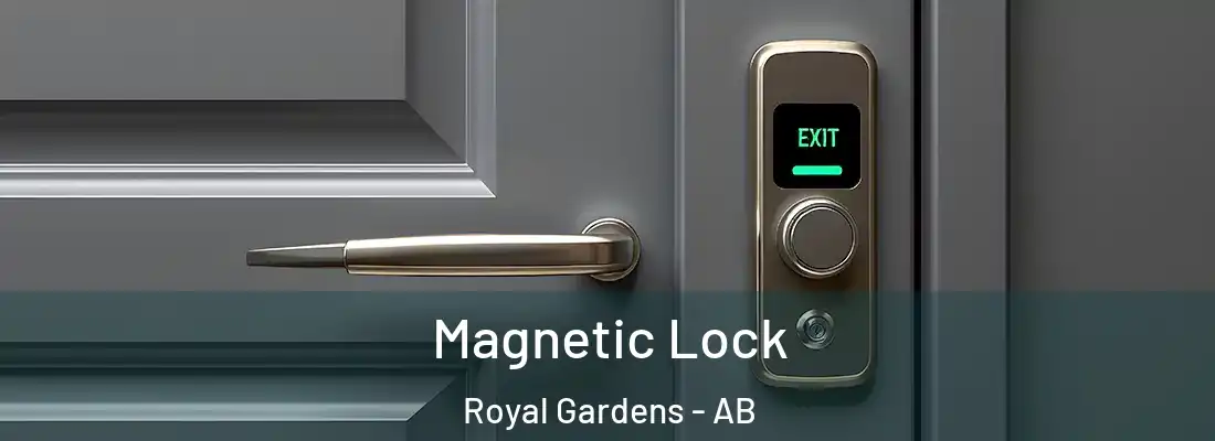  Magnetic Lock Royal Gardens - AB