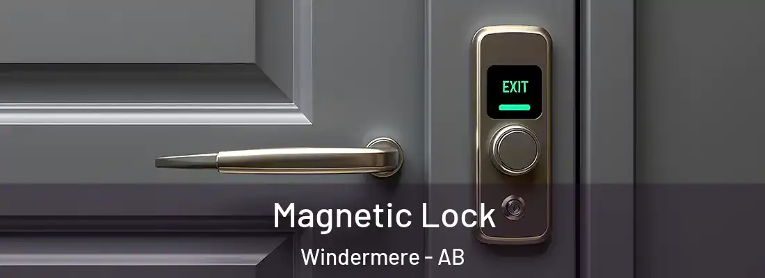  Magnetic Lock Windermere - AB