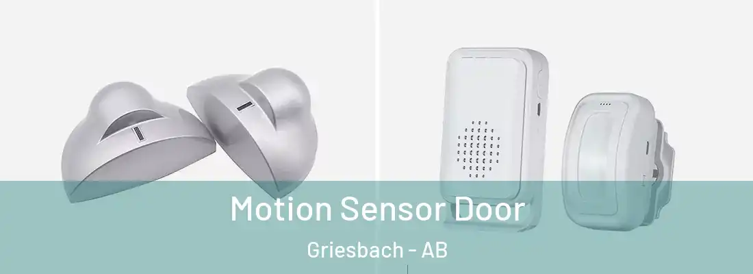  Motion Sensor Door Griesbach - AB