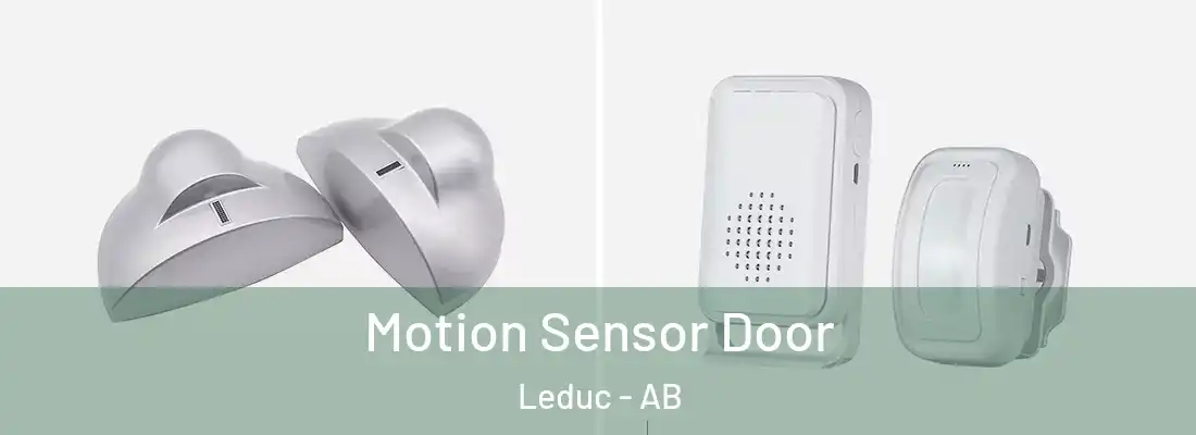  Motion Sensor Door Leduc - AB