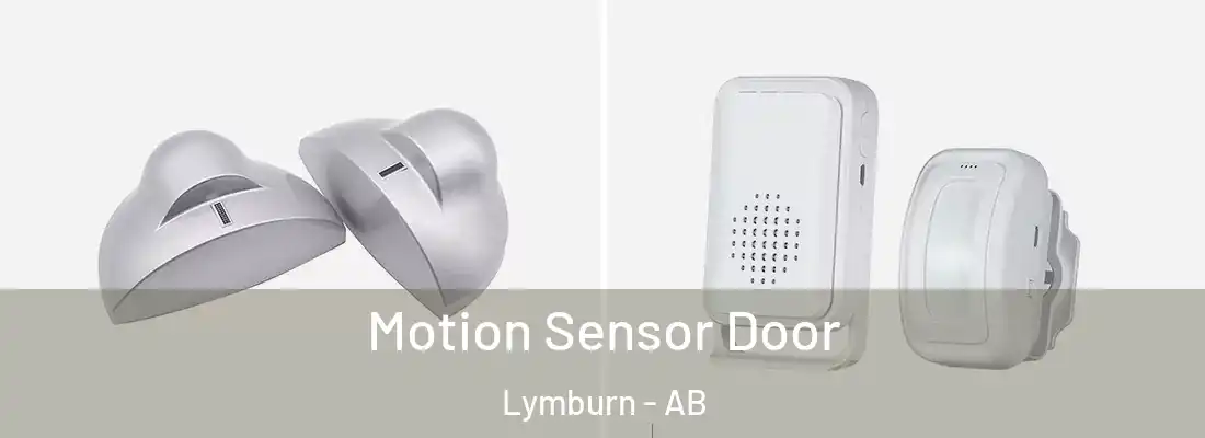  Motion Sensor Door Lymburn - AB