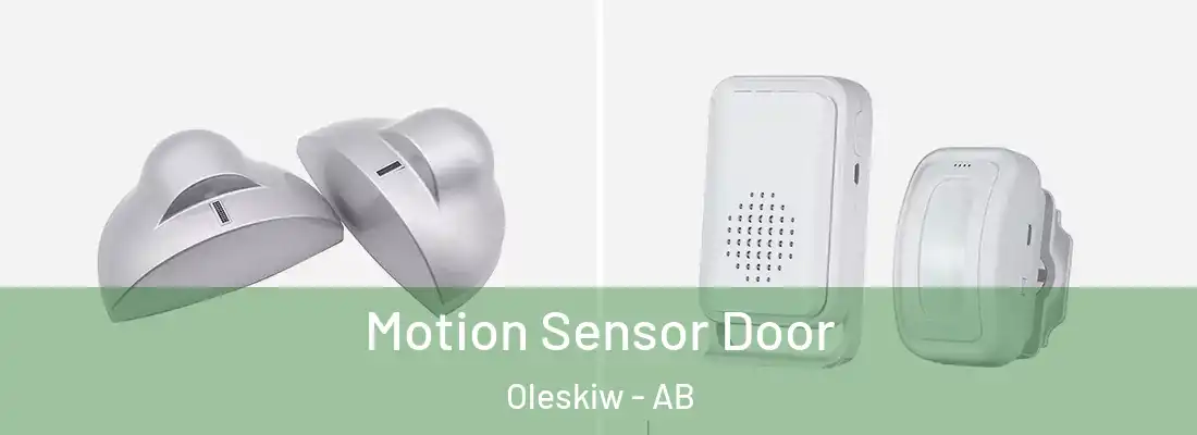  Motion Sensor Door Oleskiw - AB