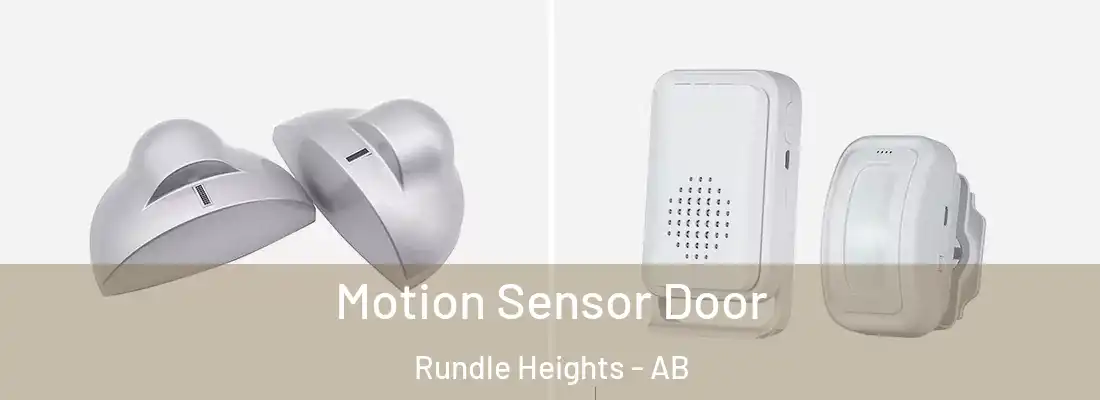  Motion Sensor Door Rundle Heights - AB