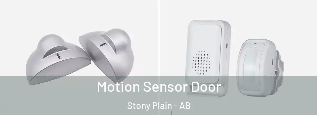  Motion Sensor Door Stony Plain - AB