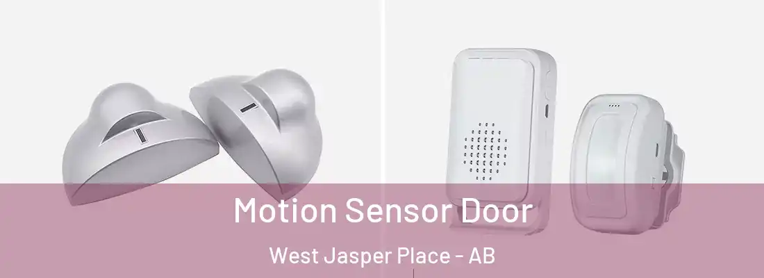  Motion Sensor Door West Jasper Place - AB