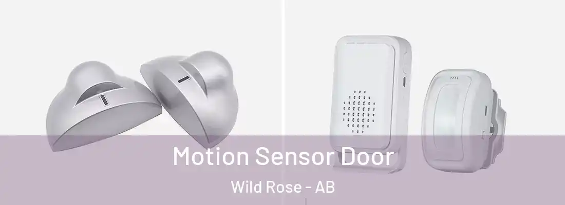  Motion Sensor Door Wild Rose - AB