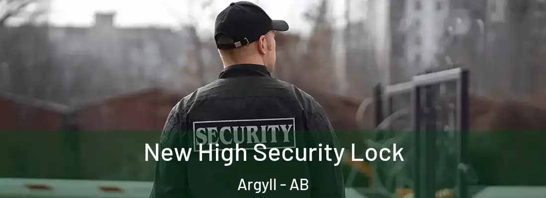  New High Security Lock Argyll - AB