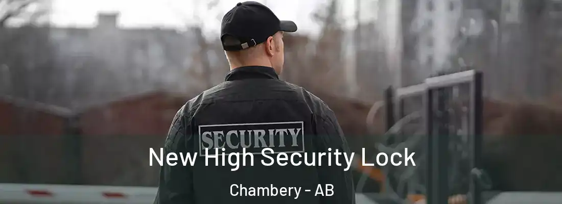  New High Security Lock Chambery - AB