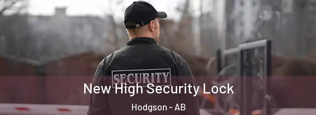  New High Security Lock Hodgson - AB