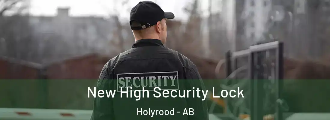  New High Security Lock Holyrood - AB