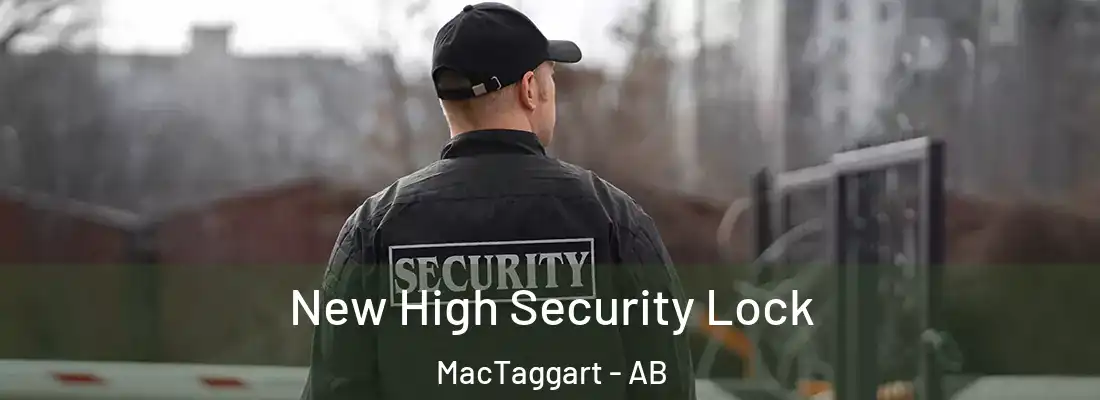  New High Security Lock MacTaggart - AB