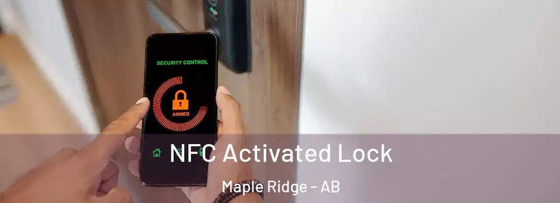  NFC Activated Lock Maple Ridge - AB