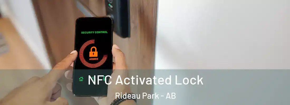  NFC Activated Lock Rideau Park - AB