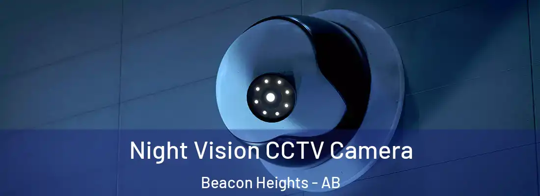  Night Vision CCTV Camera Beacon Heights - AB