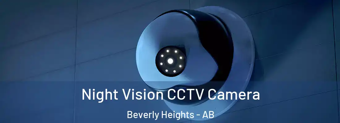  Night Vision CCTV Camera Beverly Heights - AB