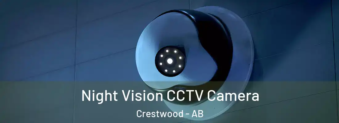  Night Vision CCTV Camera Crestwood - AB