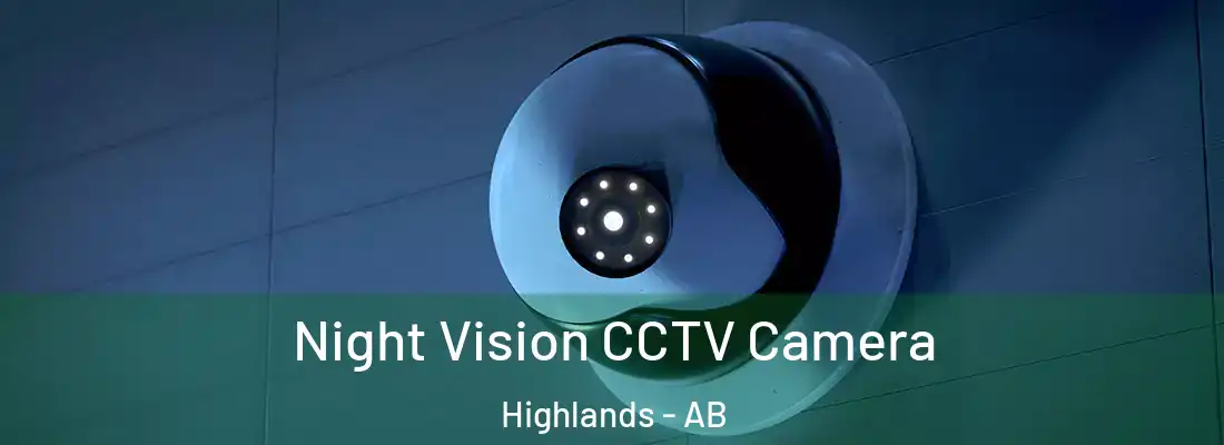  Night Vision CCTV Camera Highlands - AB