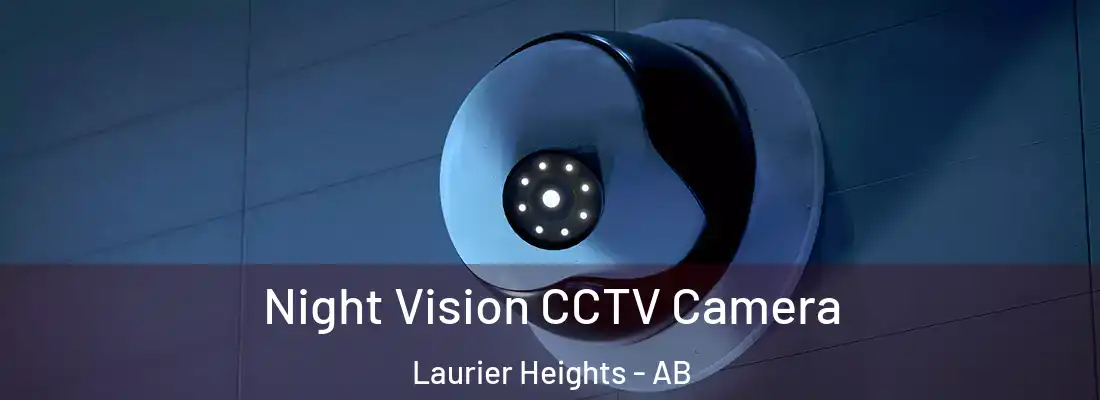  Night Vision CCTV Camera Laurier Heights - AB