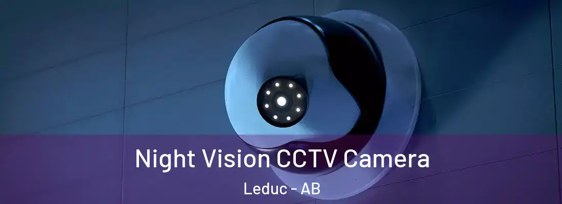  Night Vision CCTV Camera Leduc - AB