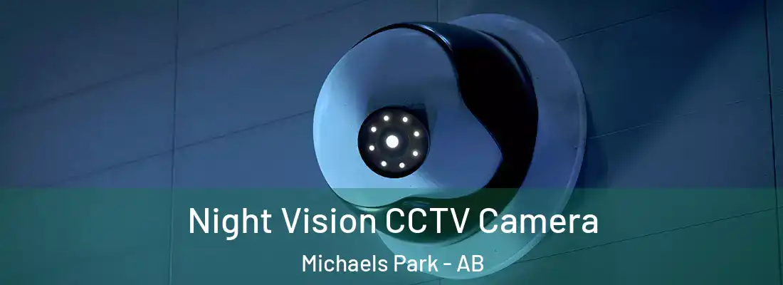  Night Vision CCTV Camera Michaels Park - AB