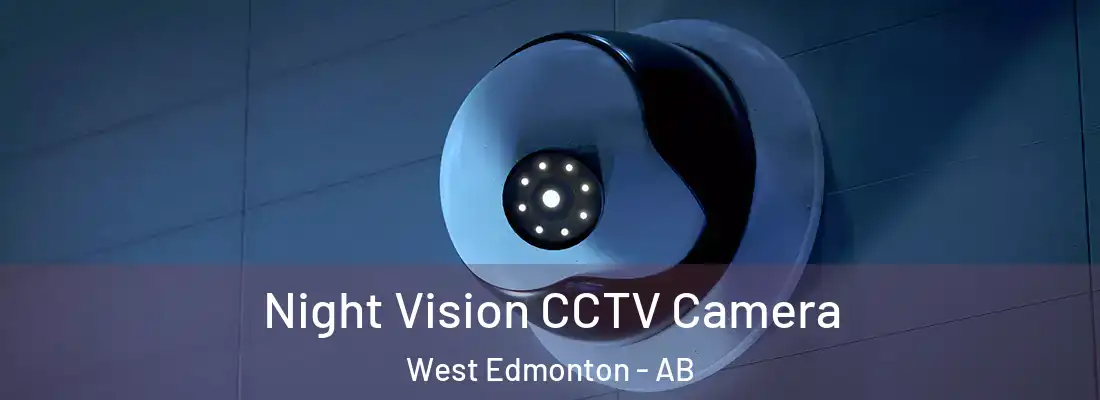  Night Vision CCTV Camera West Edmonton - AB