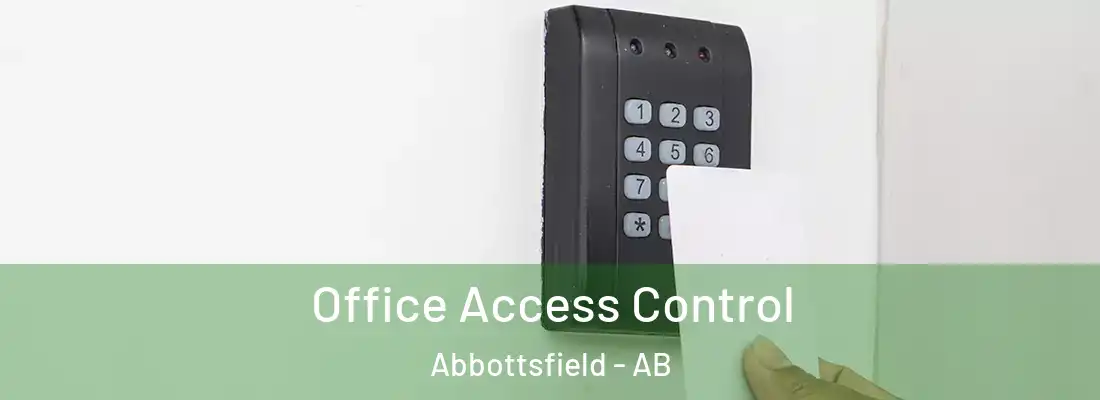  Office Access Control Abbottsfield - AB