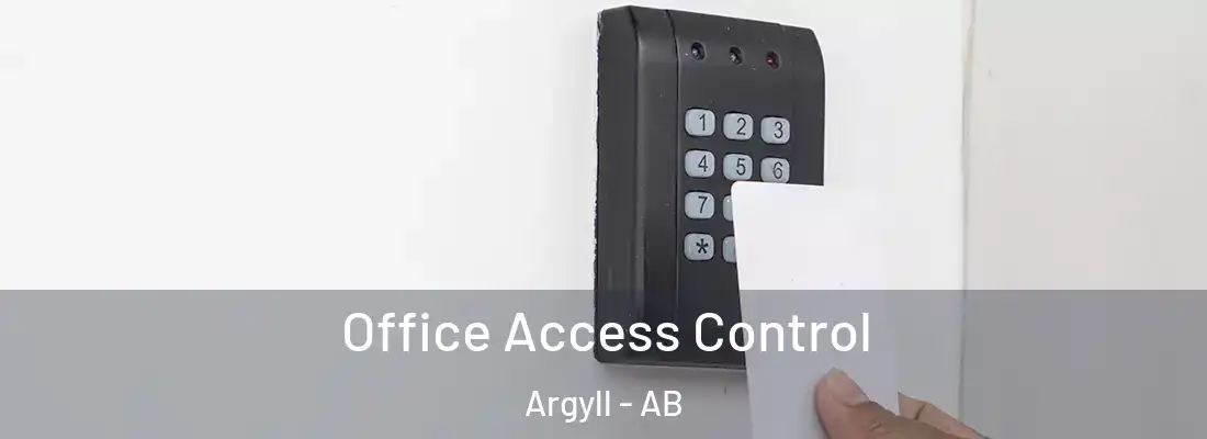  Office Access Control Argyll - AB