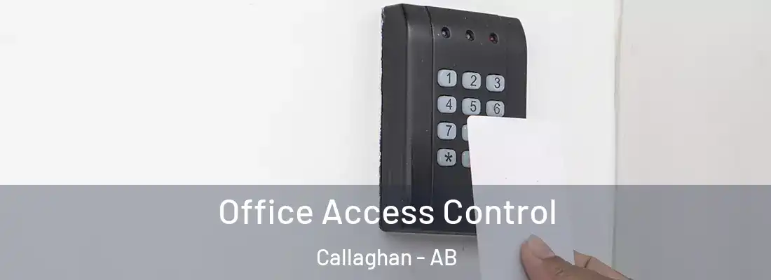  Office Access Control Callaghan - AB
