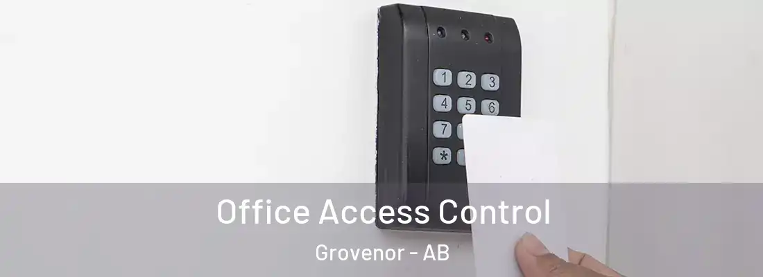  Office Access Control Grovenor - AB