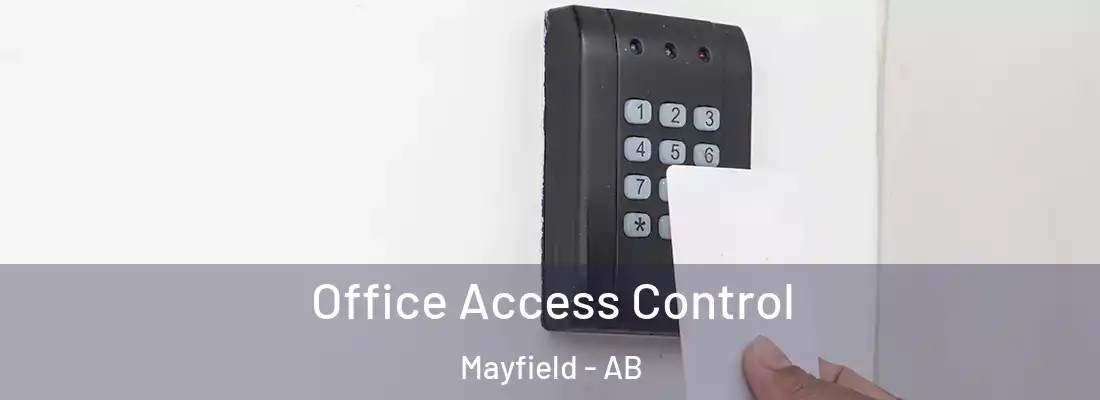  Office Access Control Mayfield - AB