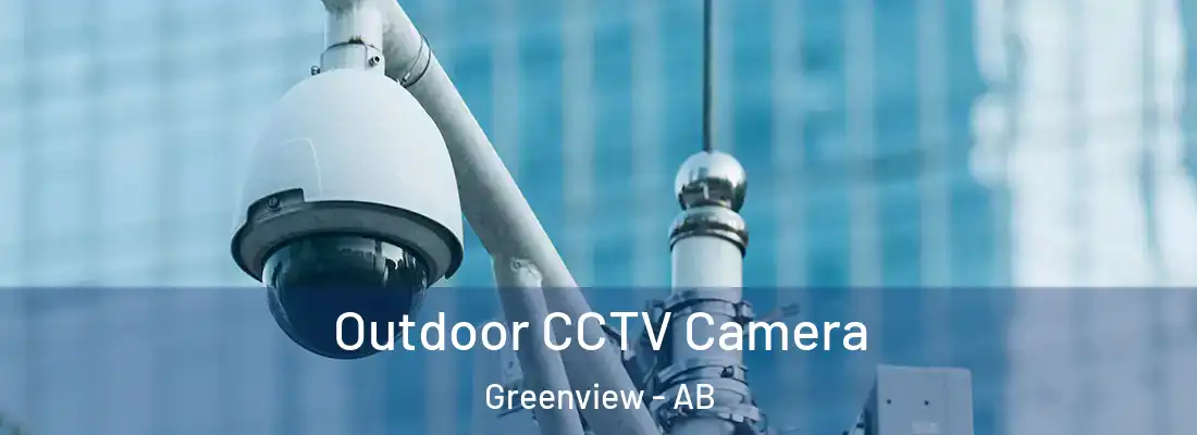  Outdoor CCTV Camera Greenview - AB