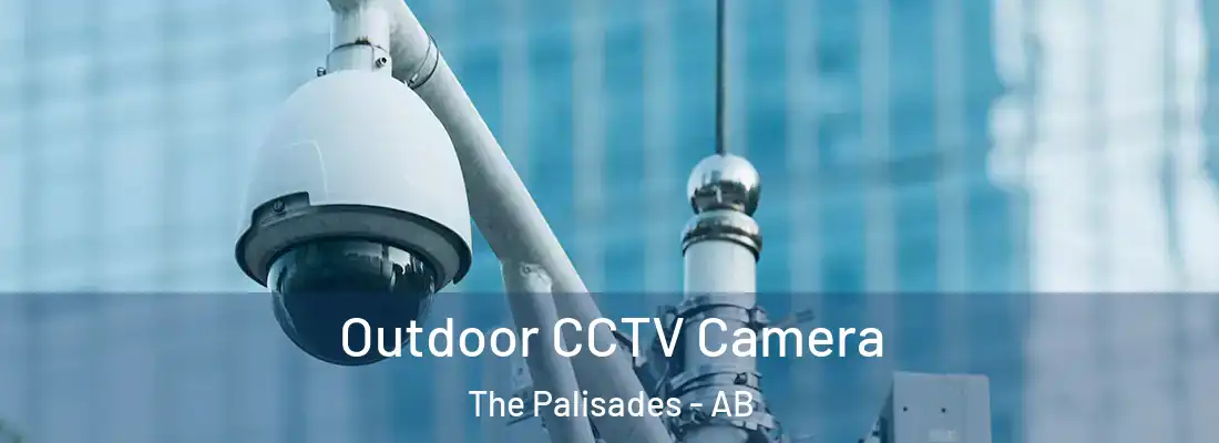  Outdoor CCTV Camera The Palisades - AB