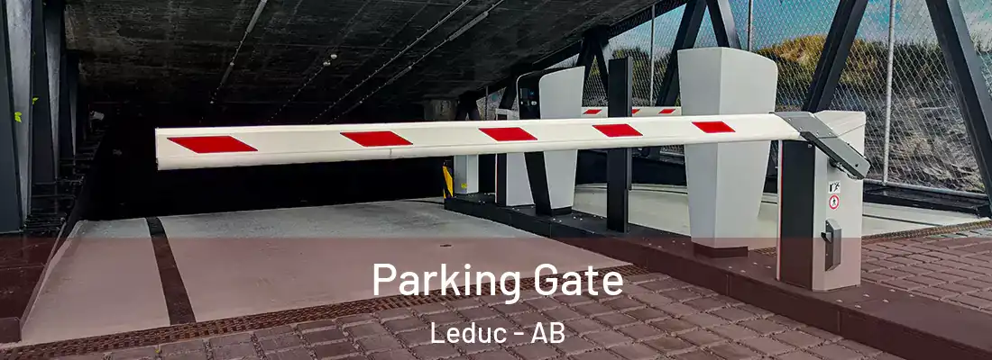  Parking Gate Leduc - AB
