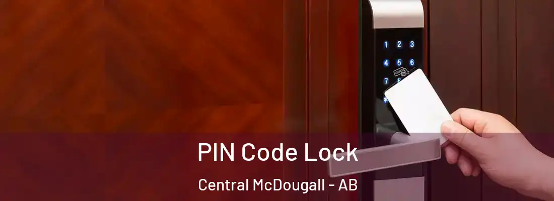  PIN Code Lock Central McDougall - AB