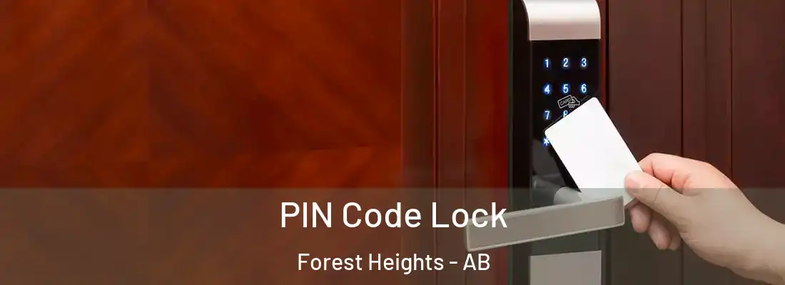  PIN Code Lock Forest Heights - AB