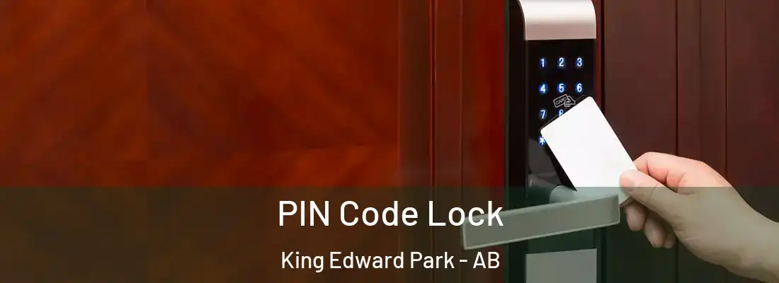  PIN Code Lock King Edward Park - AB