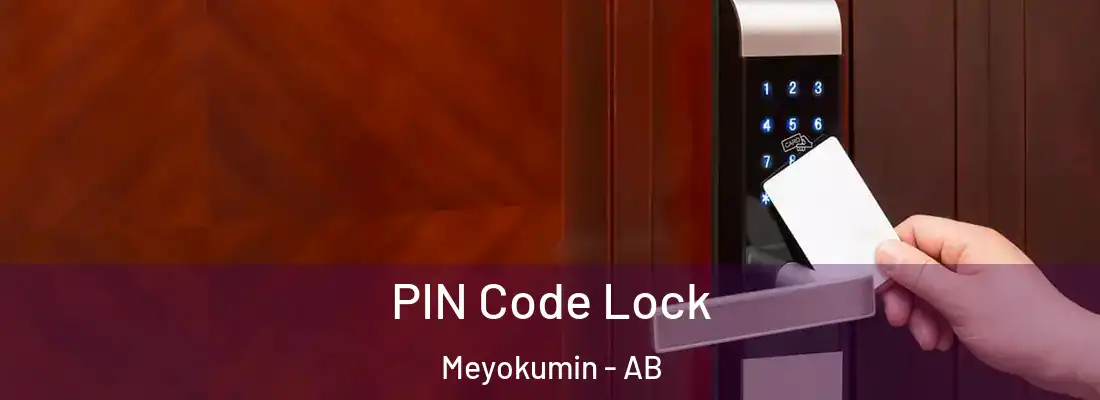  PIN Code Lock Meyokumin - AB