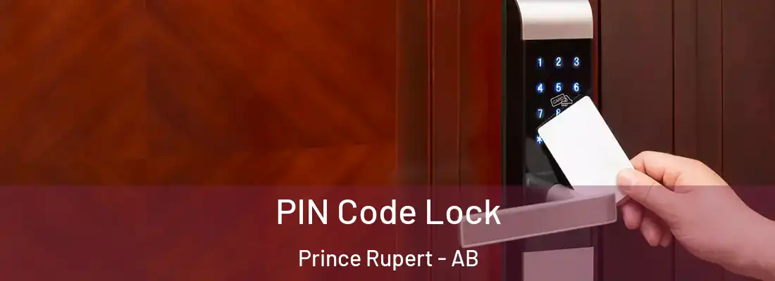  PIN Code Lock Prince Rupert - AB