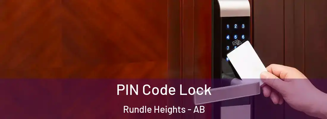  PIN Code Lock Rundle Heights - AB