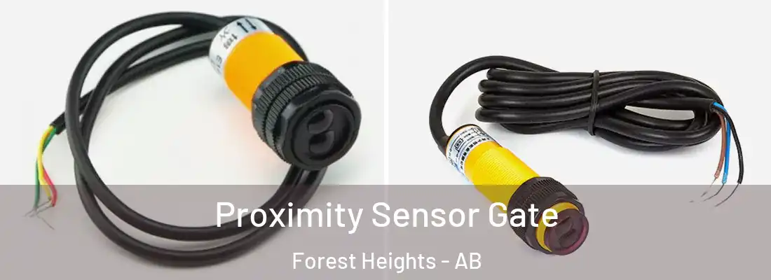 Proximity Sensor Gate Forest Heights - AB