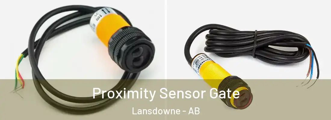  Proximity Sensor Gate Lansdowne - AB