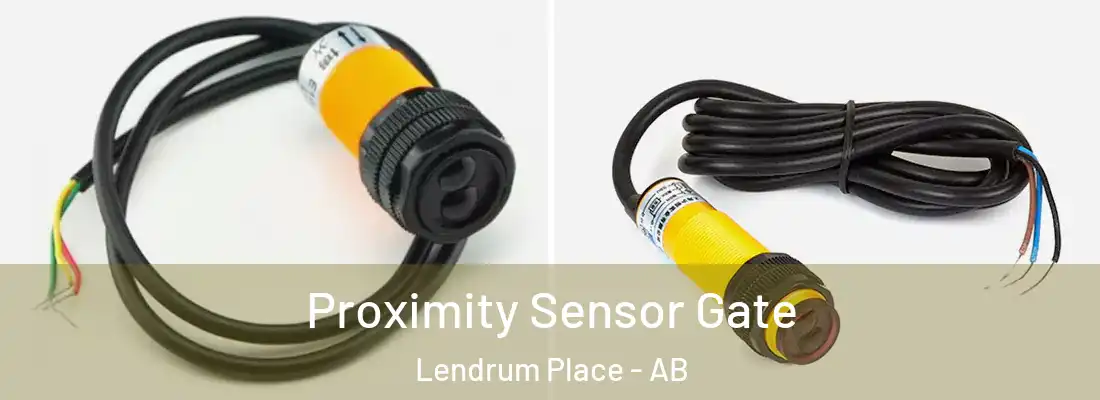  Proximity Sensor Gate Lendrum Place - AB