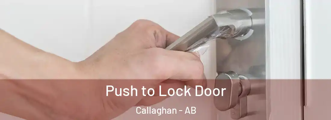  Push to Lock Door Callaghan - AB