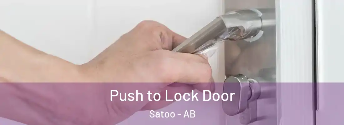  Push to Lock Door Satoo - AB
